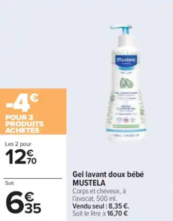 Carrefour Gel lavant doux bébé mustela offre