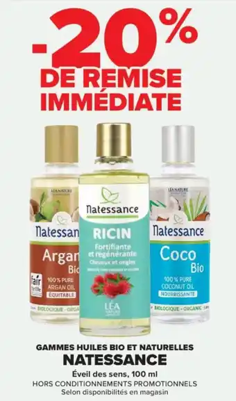 Carrefour Gammes huiles bio et naturelles natessance offre