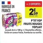 Supeco P'tit yop fruits rouges yoplait offre