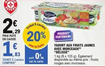 E.Leclerc Express Yaourt aux fruits jaunes avec morceaux délisse offre