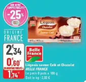 G20 Liégeois saveur café et chocolat belle france offre