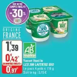 G20 Yaourt vanille les 300 laitiers bio offre