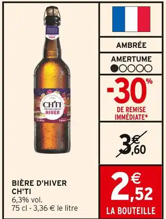 Intermarché CH'TI Bière d'Hiver offre