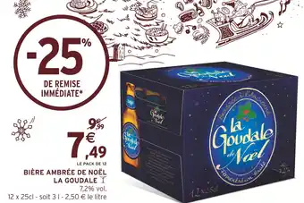 Intermarché La Goudale Bière ambrée de Noël offre