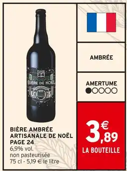 Intermarché PAGE 24 Bière Ambrée Artisanale de Noël offre