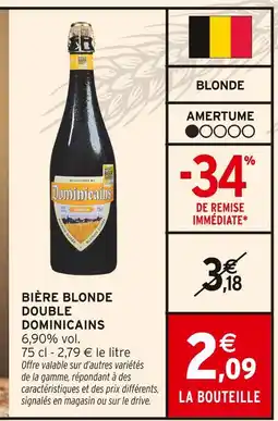 Intermarché DOMINICAINS Bière Blonde Double offre
