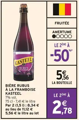 Intermarché KASTEEL Bière Rubus à la Framboise offre