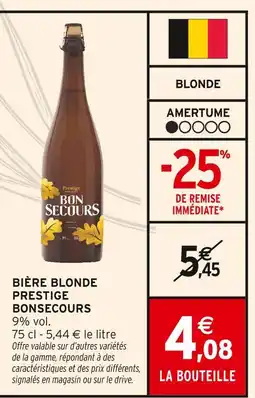 Intermarché Bon BONSECOURS Bière Blonde Prestige offre