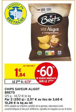 Intermarché BRETS Chips Saveur Aligot offre