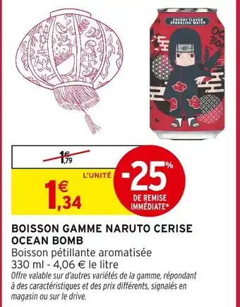 Intermarché Express OCEAN BOMB Boisson Gamme Naruto Cerise offre