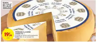 Intermarché CHIMAY Fromage à la bière offre