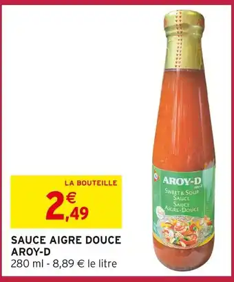 Intermarché Express AROY-D Sauce Aigre Douce offre