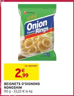 Intermarché Express NONGSHIM Beignets d'oignons offre