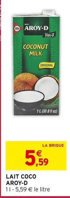 Intermarché Express AROY-D Lait Coco offre