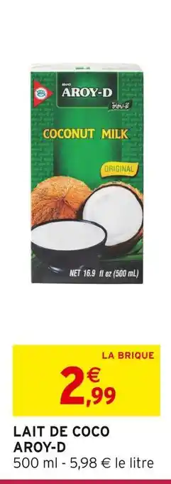 Intermarché Express AROY-D Lait de coco offre