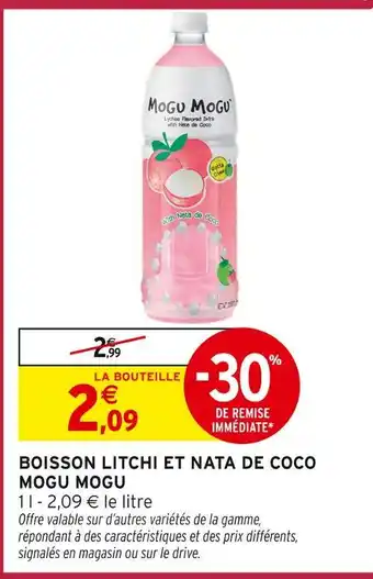 Intermarché Express MOGU MOGU Boisson Litchi et Nata de Coco offre