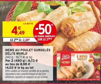 Intermarché Express DELI'S WORLD Nems au Poulet Surgelés offre