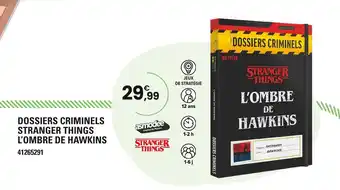 JouéClub Asmodee / Stranger Things Dossiers Criminels Stranger Things L'Ombre de Hawkins offre
