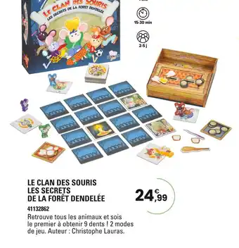JouéClub Le Clan des Souris Les Secrets de la Forêt Dendélée offre