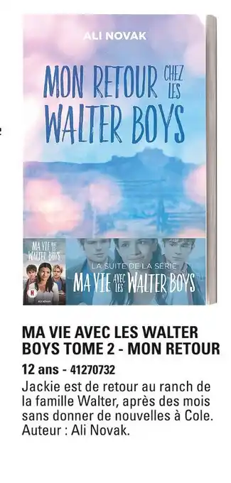 JouéClub MA VIE AVEC LES WALTER BOYS TOME 2 - MON RETOUR offre