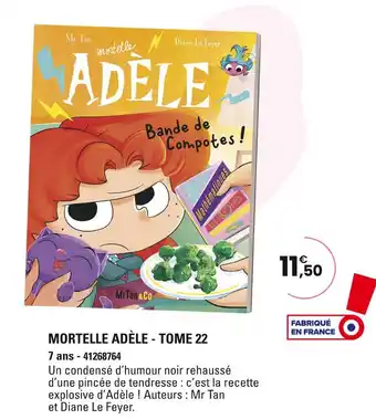 JouéClub MrTan&Co Mortelle Adèle - Tome 22 offre