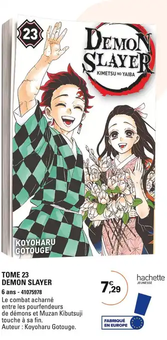 JouéClub Hachette Jeunesse Tome 23 Demon Slayer offre