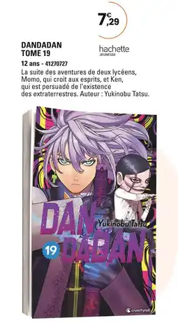 JouéClub hachette jeunesse Dandadan Tome 19 offre