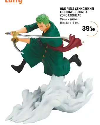JouéClub ONE PIECE SENKOZEKKEI FIGURINE RORONOA ZORO EGGHEAD offre