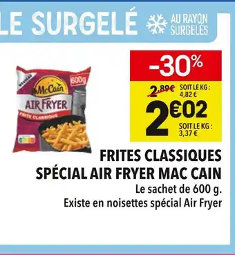 Supeco McCain Frites classiques spécial Air Fryer offre