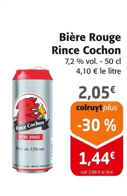 Colruyt Rince Cochon Bière Rouge offre