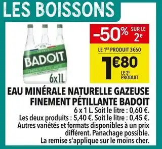 Supeco Badoit Eau Minérale Naturelle Gazeuse Finement Pétillante offre