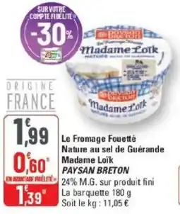 G20 Le fromage fouetté nature au sel de guérande madame loïk paysan breton offre