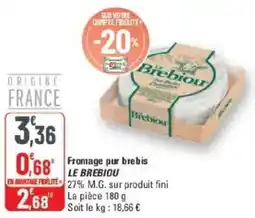 G20 Fromage pur brebis le brebiou offre