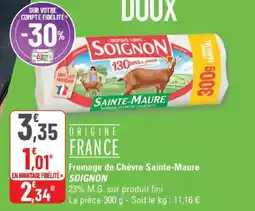 G20 Fromage de chèvre sainte-maure soignon offre