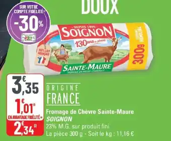G20 Fromage de chèvre sainte-maure soignon offre
