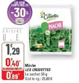 G20 Mâche les crudettes offre