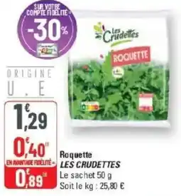 G20 Roquette les crudettes offre
