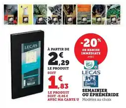 Super U Lecas - semainier ou éphéméride offre