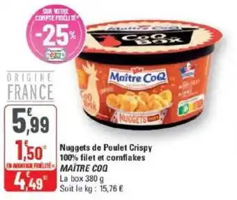 G20 Nuggets de poulet crispy 100% filet et cornflakes maitre coq offre