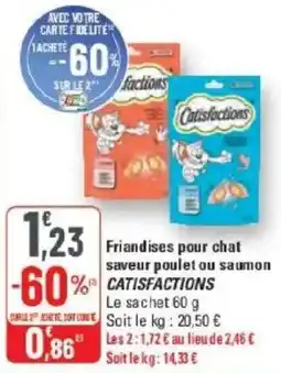 G20 Friandises pour chat saveur poulet ou saumon catisfactions offre