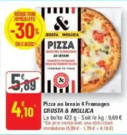 G20 Pizza au levain 4 fromages crosta & mollica offre