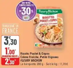 G20 Risotto poulet & cepes crème fraîche petits oignons fleury michon offre