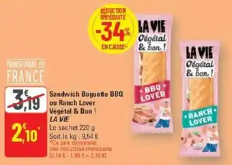 G20 Sandwich baguette bbq ou ranch lover végétal & bon la vie offre