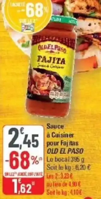 G20 Sauce à cuisiner pour fajitas old el paso offre