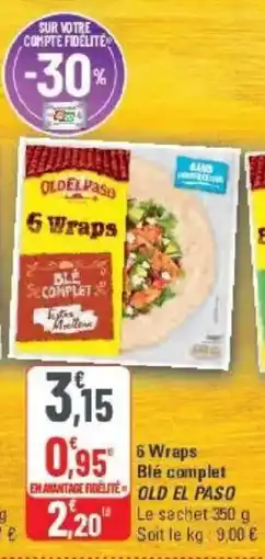 G20 6 wraps blé complet old el paso offre