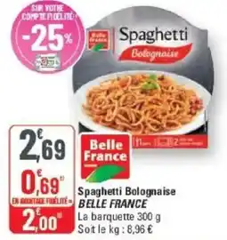 G20 Spaghetti bolognaise belle france offre