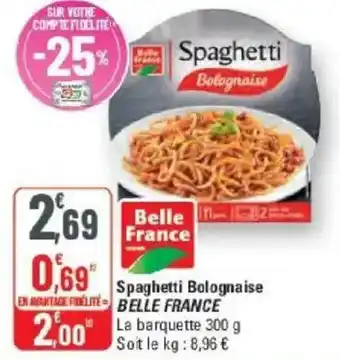 G20 Spaghetti bolognaise belle france offre