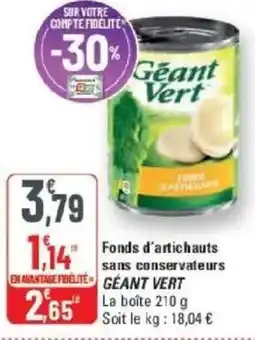 G20 Fonds d'artichauts sans conservateurs géant vert offre