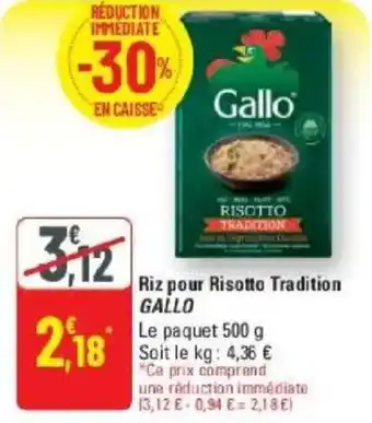 G20 Riz pour risotto tradition gallo offre