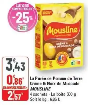 G20 La purée de pomme de terre crème & noix de muscade mousline offre